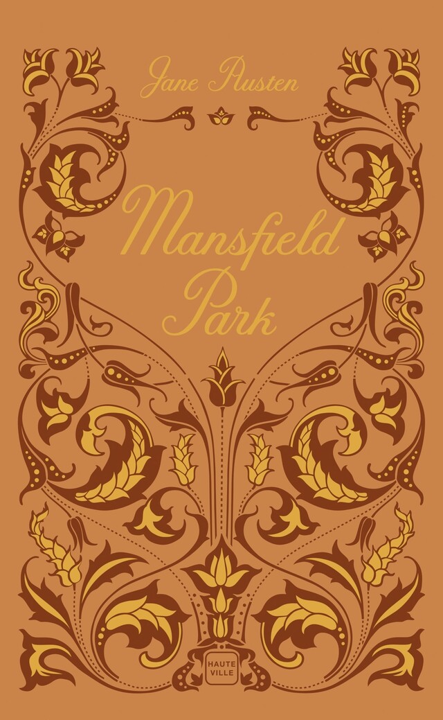 Mansfield Park - Jane Austen - Hauteville