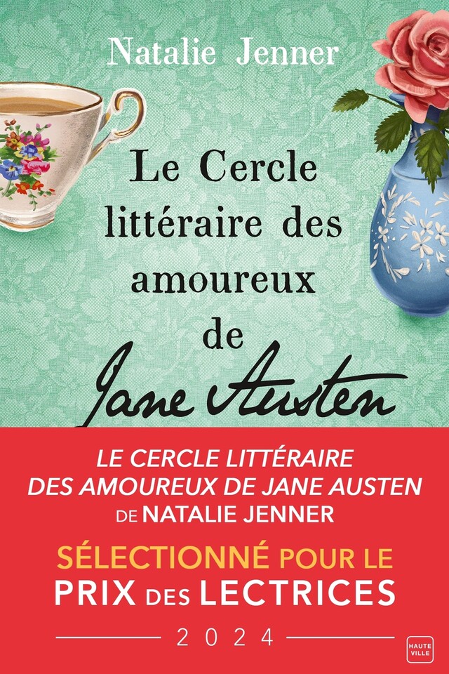 Le Cercle littéraire des amoureux de Jane Austen - Natalie Jenner - Hauteville